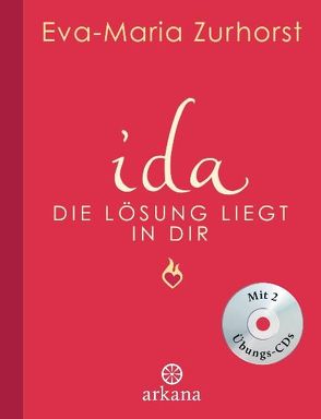 ida – Die Lösung liegt in dir von Zurhorst,  Eva-Maria