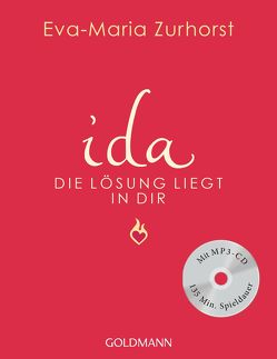 ida – Die Lösung liegt in dir von Zurhorst,  Eva-Maria