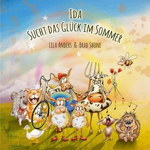 Ida sucht das Glück im Sommer von Anders,  Lila, Shone,  Brad