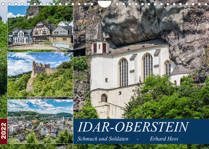 Idar-Oberstein – Schmuck und Soldaten (Wandkalender 2022 DIN A4 quer) von Hess,  Erhard