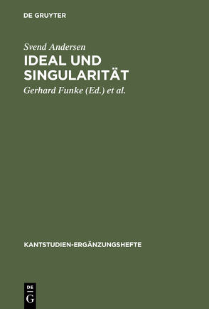 Ideal und Singularität von Andersen,  Svend, Funke,  Gerhard, Kopper,  Joachim