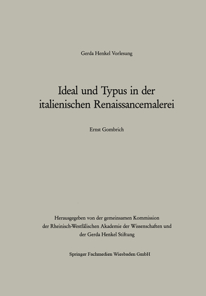 Ideal und Typus in der italienischen Renaissancemalerei von Ernst H.,  Gombrich