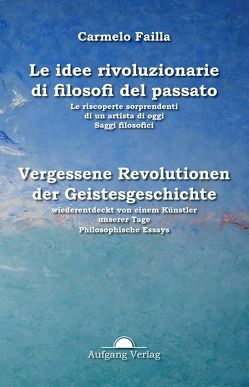 Idee rivoluzionarie del passato von Failla,  Carmelo, Rinser,  Christoph