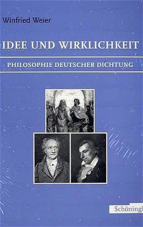 Idee und Wirklichkeit von Weier,  Ingrid, Weier,  Winfried