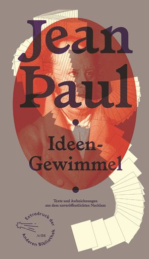 Ideen-Gewimmel von Paul,  Jean