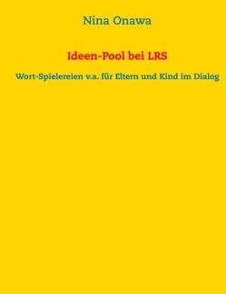 Ideen-Pool bei LRS von Onawa,  Nina