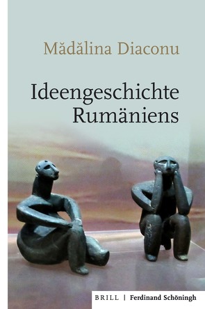 Ideengeschichte Rumäniens von Diaconu,  Madalina