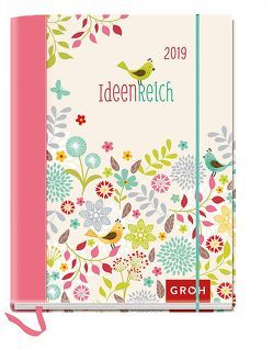 ideenreich 2019 von Groh Redaktionsteam