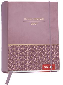 ideenreich 2021 von Groh Redaktionsteam