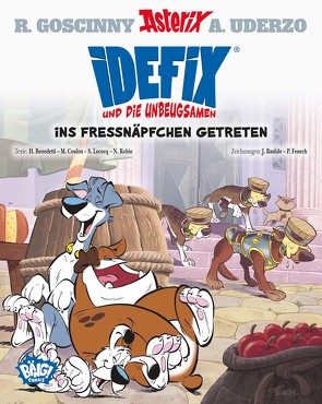 Idefix und die Unbeugsamen! 02 von Bastide,  Jean, Choquet,  Matthieu, Coulon,  Yves, Erbin,  Jérôme, Fenech,  Philippe, Goscinny,  René, Jöken,  Klaus, Uderzo,  Albert