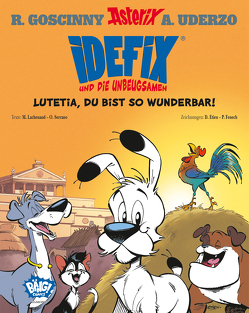 Idefix und die Unbeugsamen! 03 von Etien,  David, Fenech,  Philippe, Goscinny,  René, Jöken,  Klaus, Lachenaud,  Marine, Serrano,  Olivier, Uderzo,  Albert