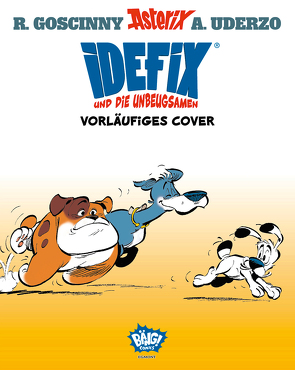 Idefix und die Unbeugsamen! 05 von Goscinny,  René, Jöken,  Klaus, Uderzo,  Albert