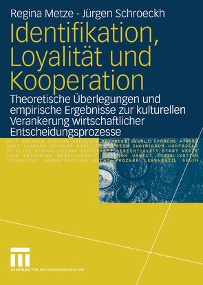 Identifikation, Loyalität und Kooperation von Metze,  Regina, Schroeckh,  Jürgen