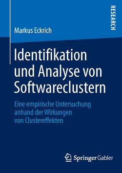 Identifikation und Analyse von Softwareclustern von Eckrich,  Markus