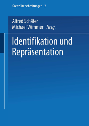 Identifikation und Repräsentation von Schäfer,  Alfred, Wimmer,  Michael