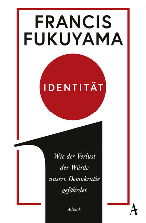 Identität von Fukuyama,  Francis, Rullkötter,  Bernd