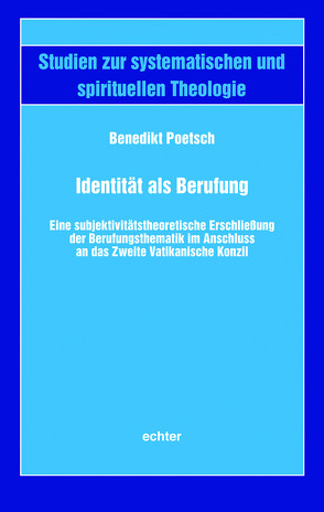 Identität als Berufung von Poetsch,  Benedikt