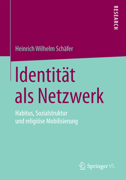 Identität als Netzwerk von Schäfer,  Heinrich Wilhelm