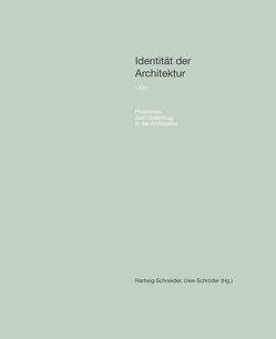 Identität der Architektur. I. Ort von Schneider,  Hartwig, Schroeder,  Uwe