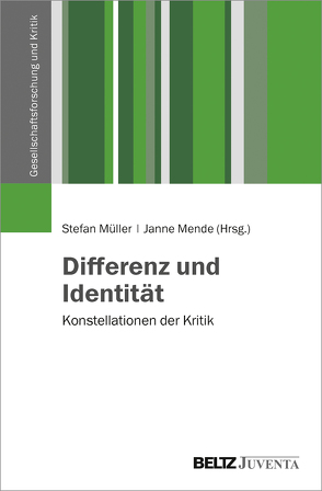 Differenz und Identität von Mende,  Janne, Müller,  Stefan