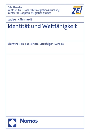 Identität und Weltfähigkeit von Kühnhardt,  Ludger