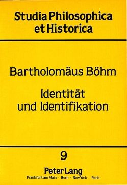 Identität und Identifikation von Böhm,  Bartholomäus