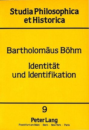 Identität und Identifikation von Böhm,  Bartholomäus