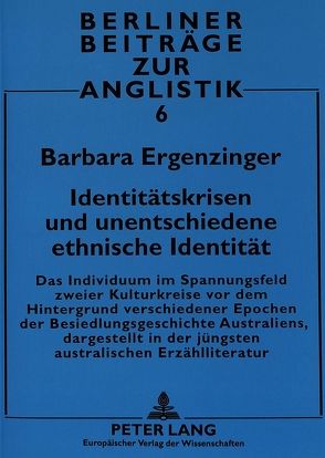 Identitätskrisen und unentschiedene ethnische Identität von Ergenzinger,  Barbara