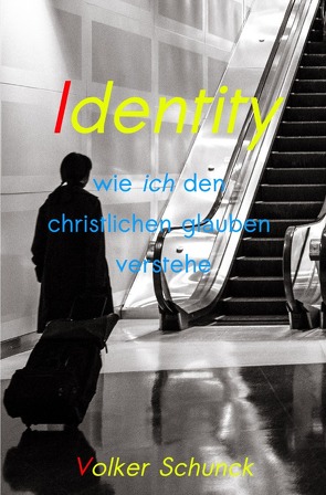 Identity von Schunck,  Volker