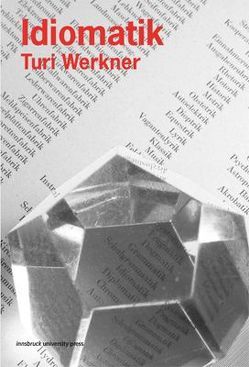 Idiomatik von Werkner,  Turi