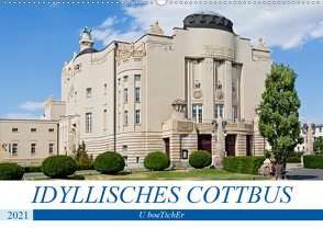 IDYLLISCHES COTTBUS (Wandkalender 2021 DIN A2 quer) von boeTtchEr,  U