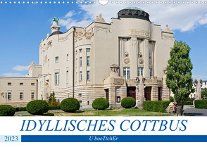 IDYLLISCHES COTTBUS (Wandkalender 2023 DIN A3 quer) von boeTtchEr,  U