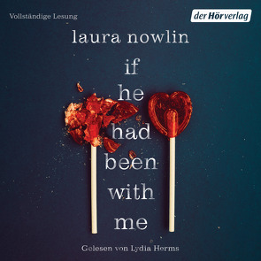 If he had been with me von Herms,  Lydia, Nowlin,  Laura, Zaubitzer,  Juliane