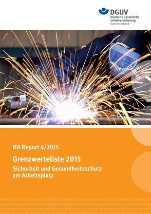 IFA Report 4/2015 Grenzwerteliste 2015