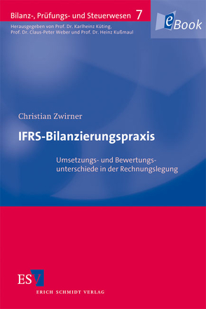 IFRS-Bilanzierungspraxis von Zwirner,  Christian