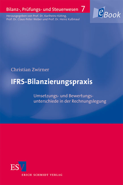 IFRS-Bilanzierungspraxis von Zwirner,  Christian