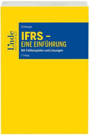 IFRS – Eine Einführung von Grünberger,  Herbert