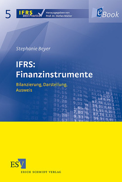 IFRS: Finanzinstrumente von Beyer,  Stephanie