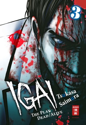 Igai – The Play Dead/Alive 03 von Höfler,  Burkhard, Saimura,  Tsukasa