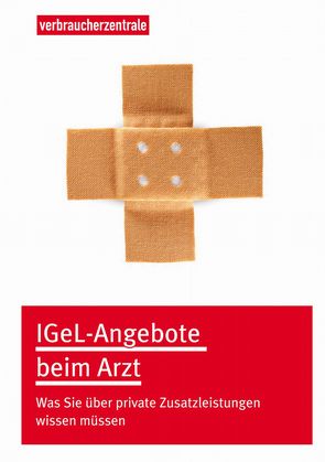 IGeL-Angebote beim Arzt von Wolf,  Tanja