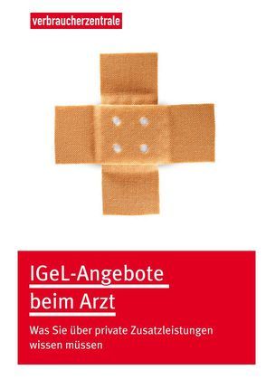 IGeL-Angebote beim Arzt von Wolf,  Tanja