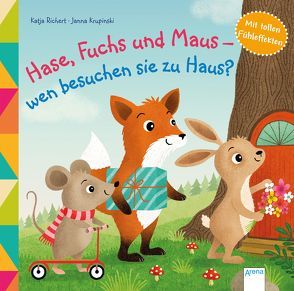 Hase, Fuchs und Maus – wen besuchen sie zu Haus? von Krupinski,  Janna, Richert,  Katja