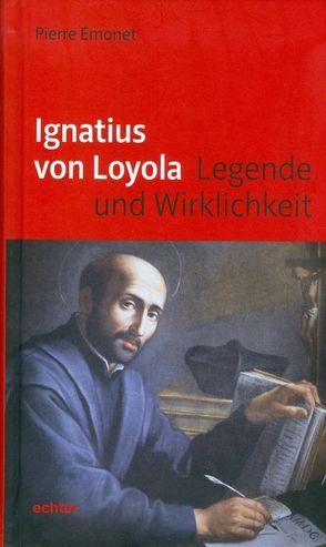 Ignatius von Loyola von Emonet,  Pierre