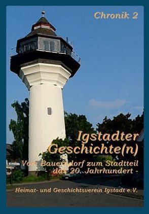 Igstadter Geschichte(n) von Crecelius,  Walter, Essig,  Hartmut, Lichtenheldt,  Ruth