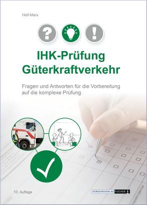 IHK-Prüfung Güterkraftverkehr von Helf-Marx,  Christiane