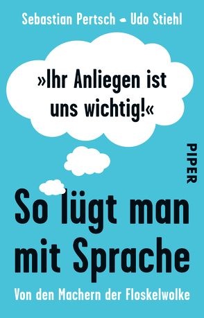 »Ihr Anliegen ist uns wichtig!« von Pertsch,  Sebastian, Stiehl,  Udo