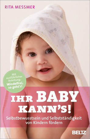 Ihr Baby kann’s! von Messmer,  Rita