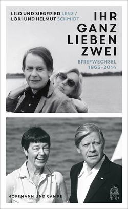 „Ihr ganz lieben Zwei“ von Ermisch,  Maren, Lenz,  Liselotte, Lenz,  Siegfried, Schmidt,  Helmut, Schmidt,  Loki