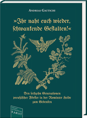 »Ihr naht euch wieder, Schwankende Gestalten!« von Gautschi,  Andreas, Puchmüller,  Wilhelm