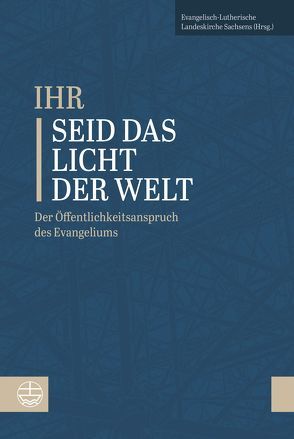 ‚Ihr seid das Licht der Welt‘